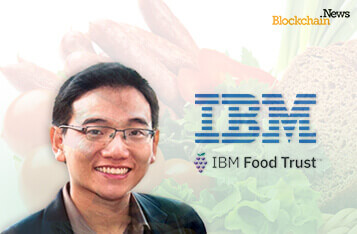 IBM Food Trust: Cutting Through the Complexity of the World’s Food Supply with Blockchain
