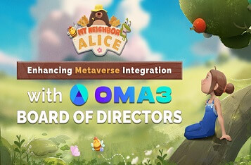Enhancing Metaverse Integration: My Neighbor Alice joins the Board of Directors of OMA3
