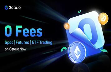Gate.io Offers Zero-Fee Trading on Spot and Contract Markets